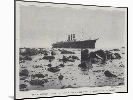 The Stranded Paris at Low Water on the Lowland Reef of the Manacles-null-Mounted Giclee Print