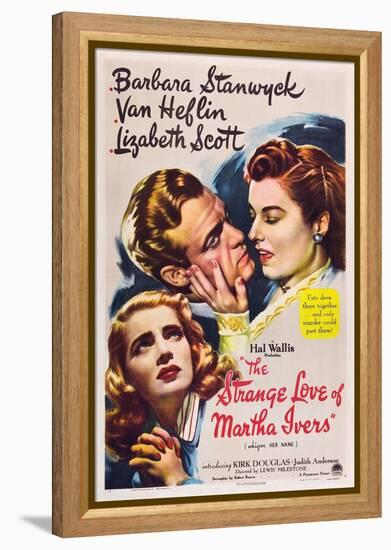 THE STRANGE LOVE OF MARTHA IVERS, Barbara Stanwyck, Van Heflin, Lizabeth Scott, 1946-null-Framed Stretched Canvas