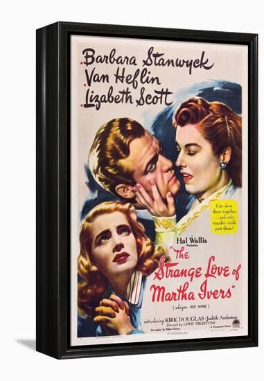 THE STRANGE LOVE OF MARTHA IVERS, Barbara Stanwyck, Van Heflin, Lizabeth Scott, 1946-null-Framed Stretched Canvas