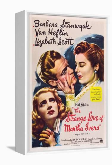 THE STRANGE LOVE OF MARTHA IVERS, Barbara Stanwyck, Van Heflin, Lizabeth Scott, 1946-null-Framed Stretched Canvas