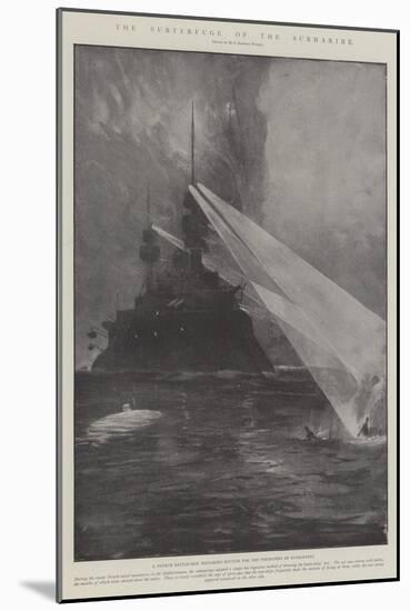 The Subterfuge of the Submarine-Henry Charles Seppings Wright-Mounted Giclee Print