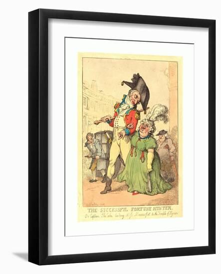 The Successful Fortune Hunter, 1812, Hand-Colored Etching, Gift of Addie Burr Clark-Thomas Rowlandson-Framed Giclee Print