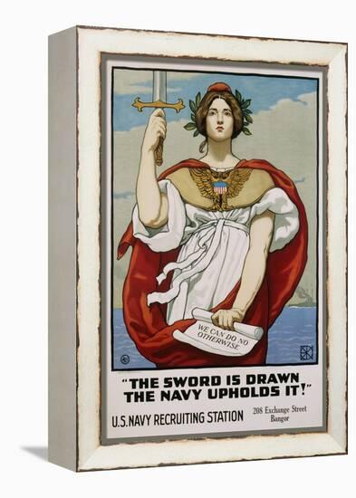 The Sword Is Drawn the Navy Upholds It! Recruitment Poster-Kenyon Cox-Framed Premier Image Canvas