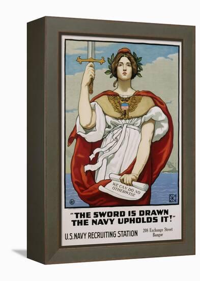 The Sword Is Drawn the Navy Upholds It! Recruitment Poster-Kenyon Cox-Framed Premier Image Canvas