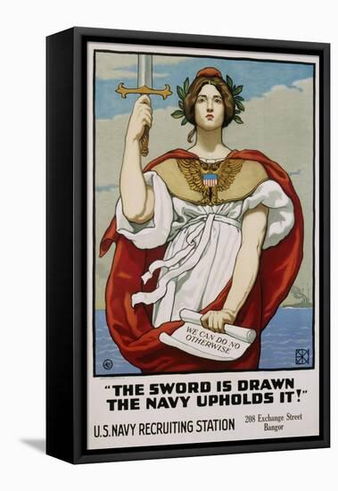 The Sword Is Drawn the Navy Upholds It! Recruitment Poster-Kenyon Cox-Framed Premier Image Canvas