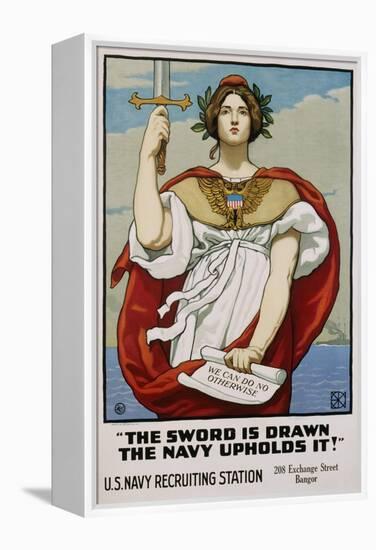 The Sword Is Drawn the Navy Upholds It! Recruitment Poster-Kenyon Cox-Framed Premier Image Canvas