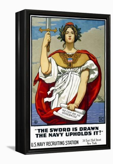 The Sword is Drawn, the Navy Upholds It!-null-Framed Premier Image Canvas