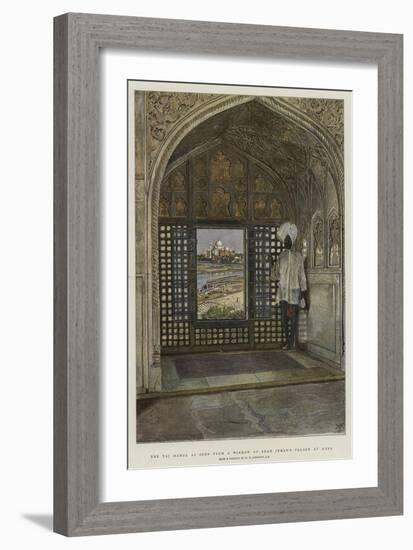 The Taj Mahal as Seen from a Window of Shah Jehan's Palace at Agra-Harry Hamilton Johnston-Framed Giclee Print