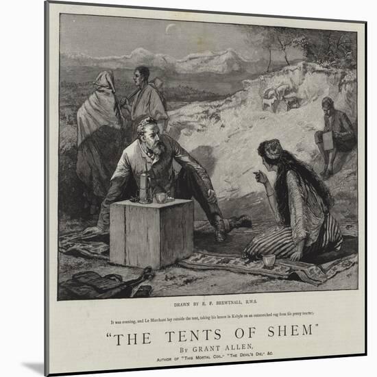 The Tents of Shem-Edward Frederick Brewtnall-Mounted Giclee Print
