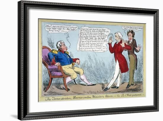 The Terror-Stricken, Horror-Smitten Minister's Advice, or the R[Oya]L Visit Postponed, 1830-null-Framed Giclee Print