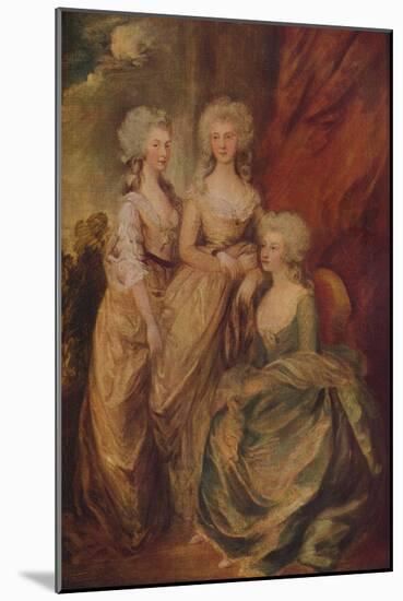 'The Three Eldest Princesses: Charlotte, Princess Royal, Augusta and Elizabeth', c1783-Thomas Gainsborough-Mounted Giclee Print