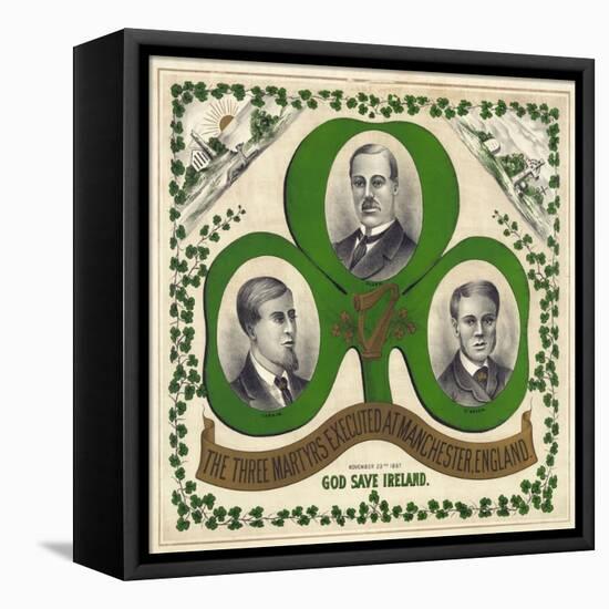 The Three Martyrs Executed at Manchester, England: God Save Ireland, Published C.1893-null-Framed Premier Image Canvas