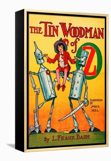 The Tin Woodsman of Oz-John R. Neill-Framed Stretched Canvas
