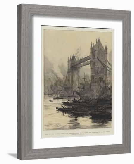 The Tower Bridge, with the Drawbridges Raised for the Passage of Large Ships-William Lionel Wyllie-Framed Giclee Print