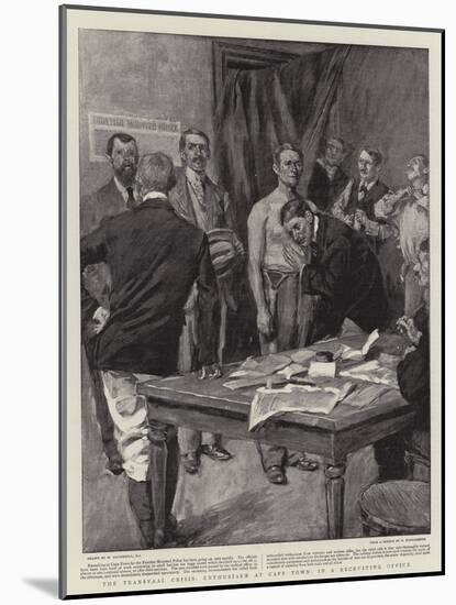 The Transvaal Crisis, Enthusiasm at Cape Town, in a Recruiting Office-William Hatherell-Mounted Giclee Print