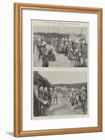 The Transvaal Crisis, Movements of the Imperial Troops-null-Framed Giclee Print