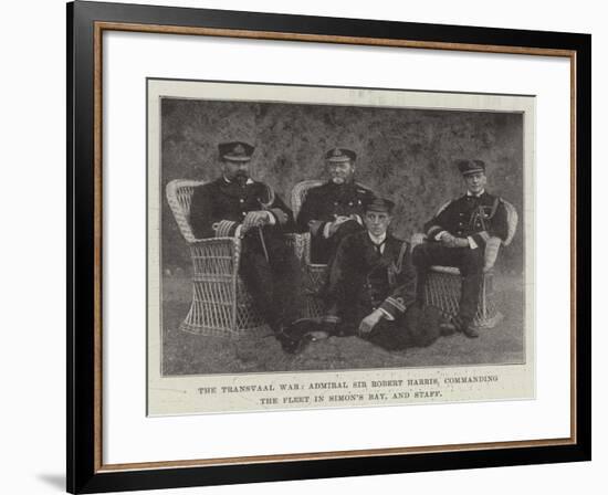 The Transvaal War, Admiral Sir Robert Harris, Commanding the Fleet in Simon's Bay, and Staff-null-Framed Giclee Print