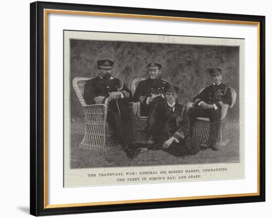 The Transvaal War, Admiral Sir Robert Harris, Commanding the Fleet in Simon's Bay, and Staff-null-Framed Giclee Print