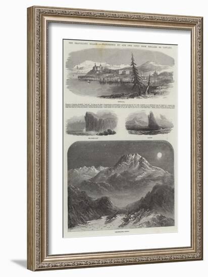 The Travelling Season, Wanderings by Our Own Gipsy from England to Lapland-Samuel Read-Framed Giclee Print