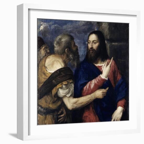 The Tribute Money, 1560-1568-Titian (Tiziano Vecelli)-Framed Giclee Print