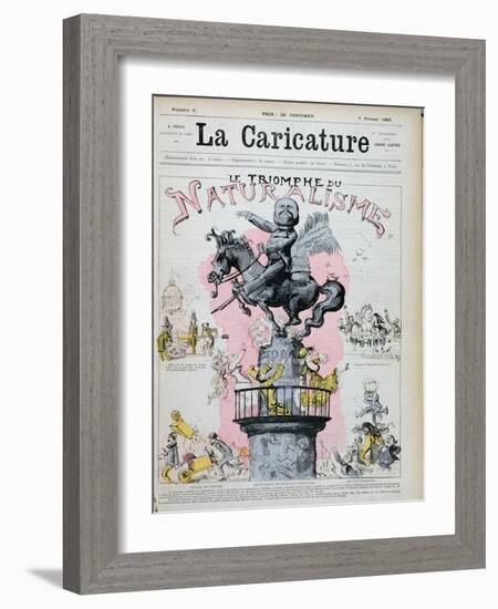 The Triumph of Naturalism," Caricature of Emile Zola (1840-1902) Illustration from "La Caricature"-Albert Robida-Framed Giclee Print