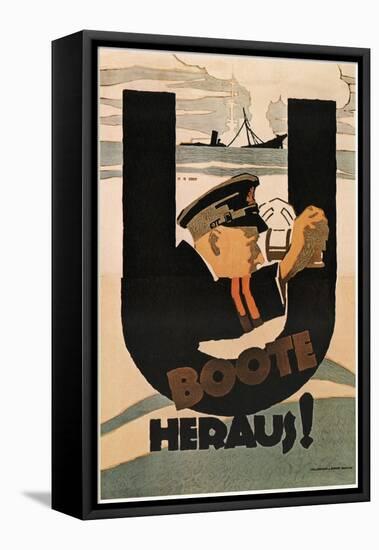 The U-Boats are Out!, 1917-Hans Rudi Erdt-Framed Premier Image Canvas