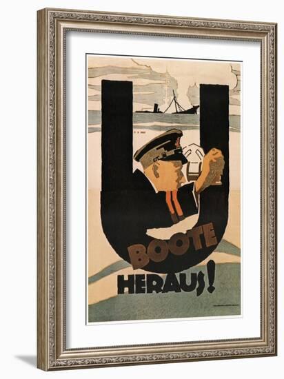 The U-Boats are Out!, 1917-Hans Rudi Erdt-Framed Giclee Print