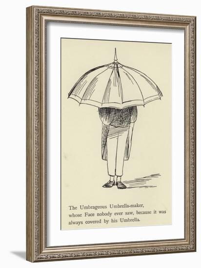 The Umbrageous Umbrella-Maker-Edward Lear-Framed Giclee Print