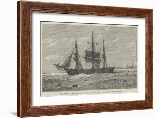 The Vandalia at Brighton, after Collision with a Steamer in the Channel-null-Framed Giclee Print