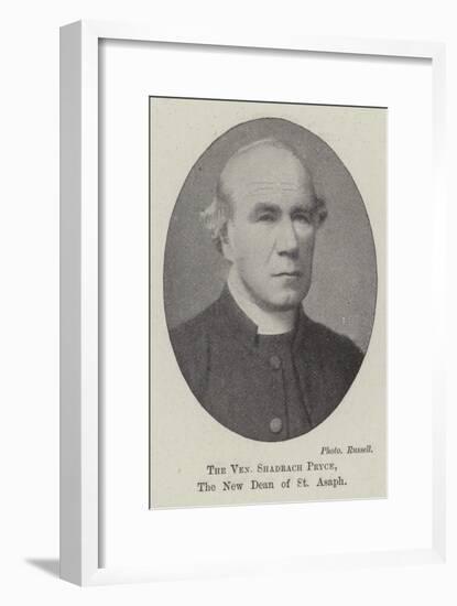 The Venerable Shadrach Pryce, the New Dean of St Asaph-null-Framed Giclee Print