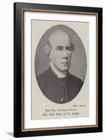 The Venerable Shadrach Pryce, the New Dean of St Asaph-null-Framed Giclee Print