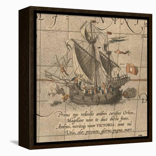 The Victoria, a Spanish Carrack, Ship of Ferdinand Magellan?S Armada De Molucca-Abraham Ortelius-Framed Premier Image Canvas