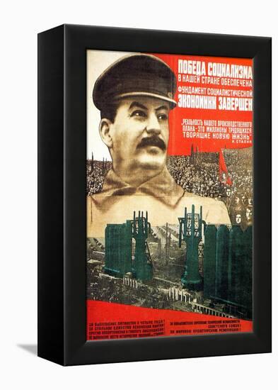 The Victory of Socialism in the USSR Is Guaranteed, Poster, 1932-Gustav Klutsis-Framed Premier Image Canvas