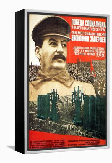 The Victory of Socialism in the USSR Is Guaranteed, Poster, 1932-Gustav Klutsis-Framed Premier Image Canvas