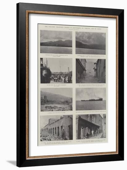 The Volcanic Disasters, Scenes in Martinique, St Vincent, and St Lucia-null-Framed Giclee Print