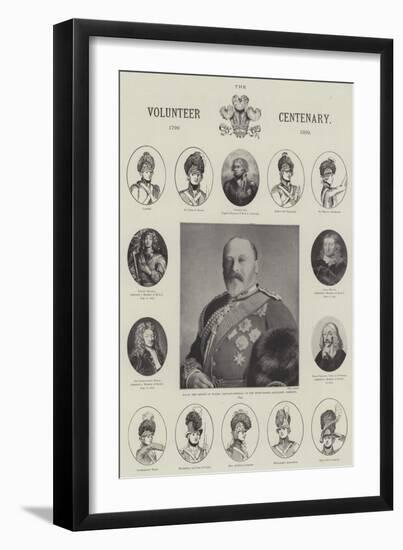 The Volunteer Centenary, 1799-1899-null-Framed Giclee Print