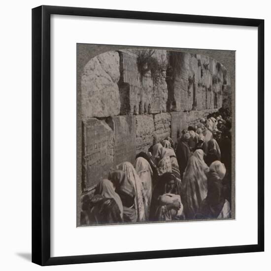 'The Wailing Place of the Jews, Jerusalem', c1900-Unknown-Framed Photographic Print