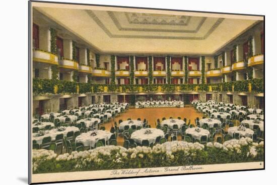 The Waldorf Astoria, Grand Ballroom, C1930S-null-Mounted Giclee Print