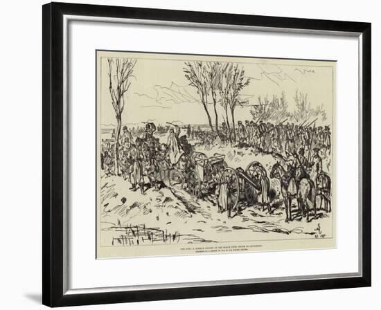 The War, a Russian Column on the March from Chotim to Liptschany-null-Framed Giclee Print