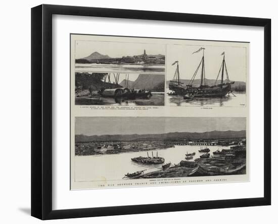 The War Between France and China, Views at Foochow and Formosa-Charles William Wyllie-Framed Giclee Print