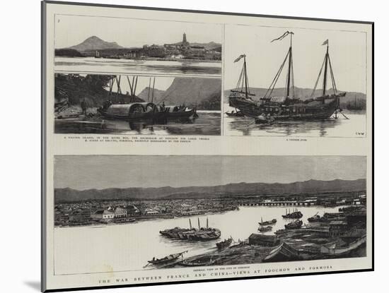 The War Between France and China, Views at Foochow and Formosa-Charles William Wyllie-Mounted Giclee Print