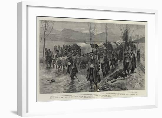 The War Between Servia and Bulgaria, the Servian Retreat on Nisch, 26 November-Frederic Villiers-Framed Giclee Print