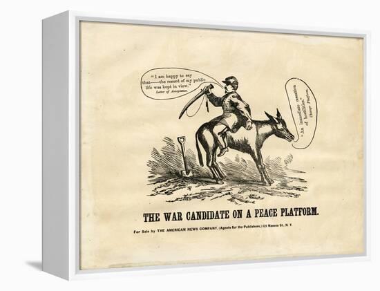 The War Candidate on a Peace Platform, 1864-null-Framed Premier Image Canvas