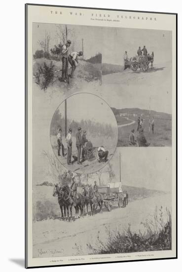 The War, Field Telegraphy-Joseph Holland Tringham-Mounted Giclee Print