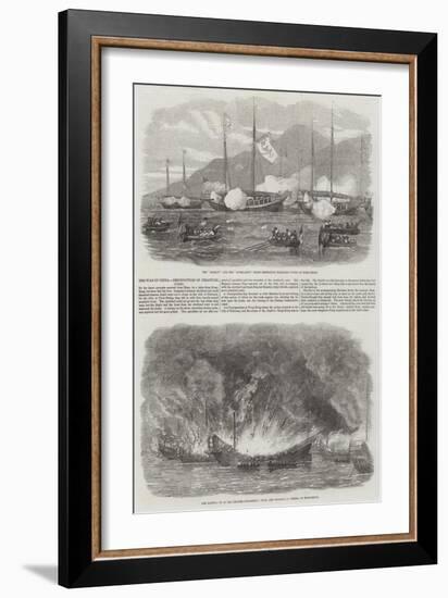 The War in China, Destruction of Piratical Junks-null-Framed Giclee Print