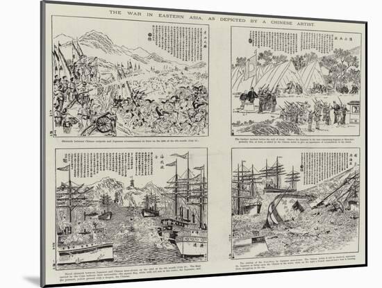 The War in Eastern Asia, as Depicted by a Chinese Artist-null-Mounted Giclee Print