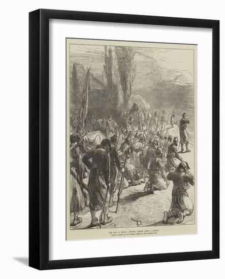 The War in Servia, Evening Prayer after a Battle-Charles Robinson-Framed Giclee Print