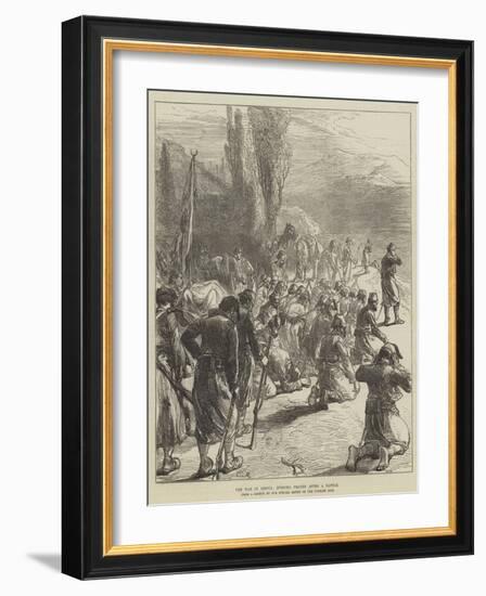 The War in Servia, Evening Prayer after a Battle-Charles Robinson-Framed Giclee Print