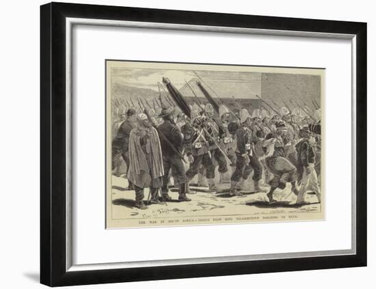 The War in South Africa, Troops from King Williamstown Marching to Natal-Charles Edwin Fripp-Framed Giclee Print