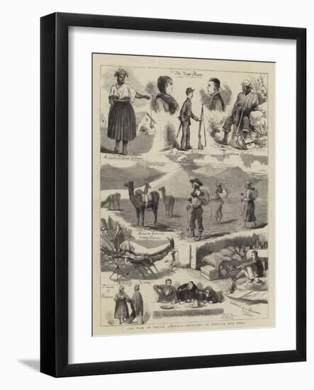 The War in South America, Sketches in Bolivia and Peru-Charles Edwin Fripp-Framed Giclee Print